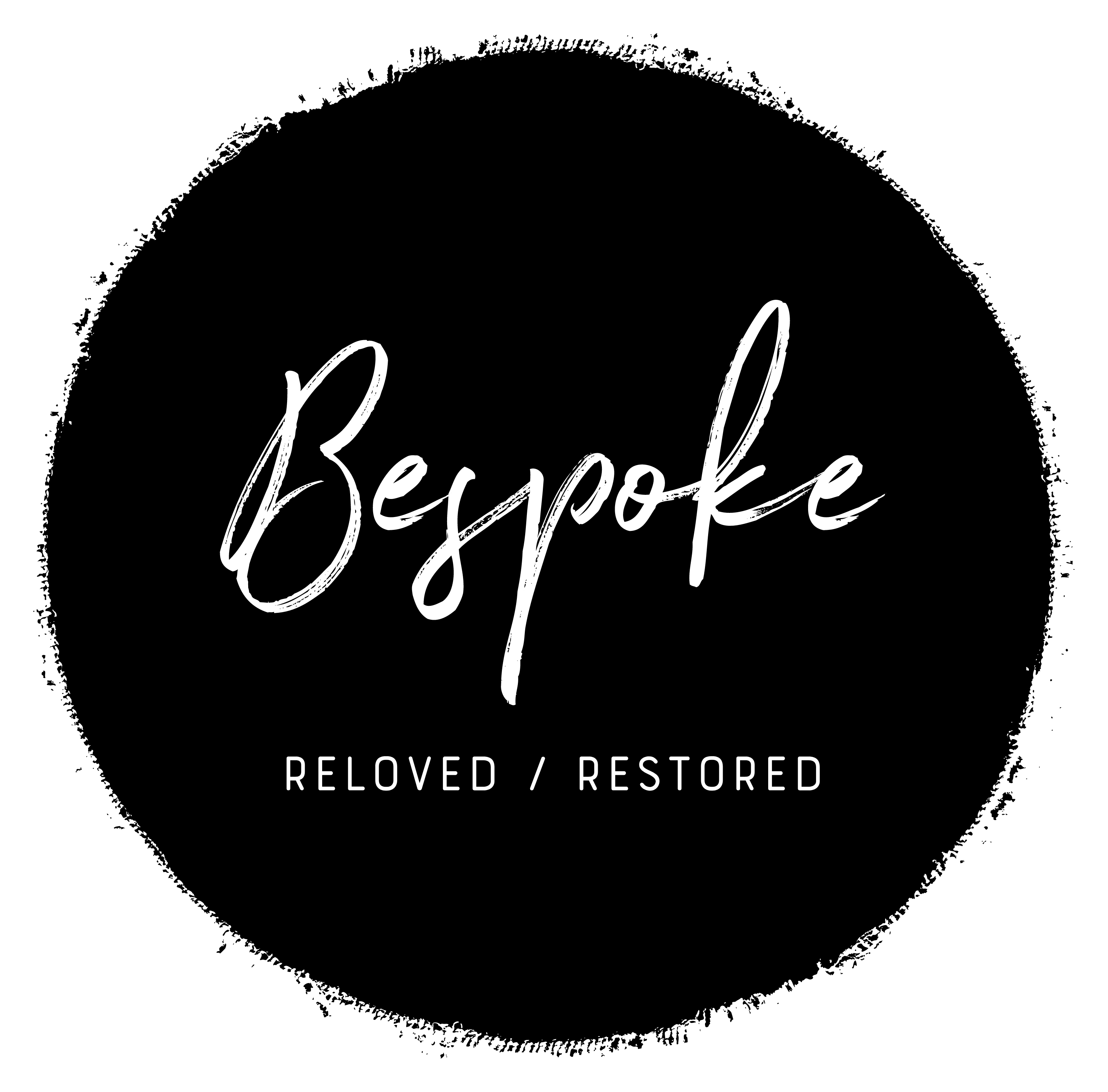 Bespoke Reloved Restored 